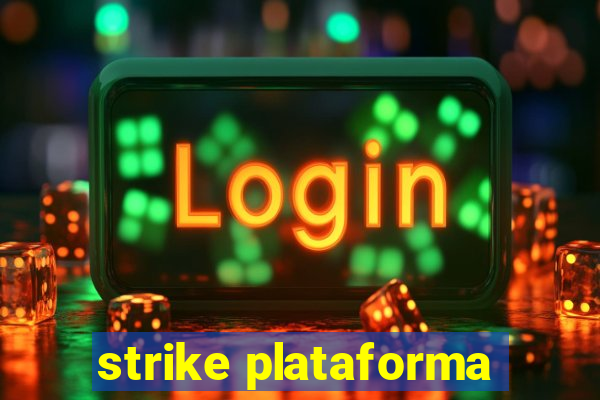 strike plataforma